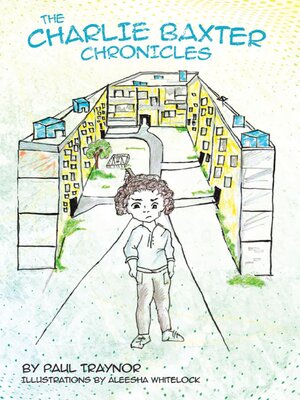 cover image of The Charlie Baxter Chronicles